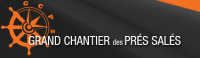 GRAND CHANTIER DES PRES SALES