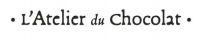 L'ATELIER DU CHOCOLAT DE BAYONNE