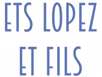 LOPEZ ET FILS - SOCIETE D EXPLOITATION DE L ENTREPRISE LOPEZ