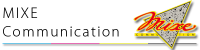 MIXE COMMUNICATION