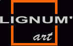LIGNUM 'ART