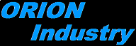 ORION INDUSTRY
