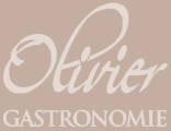 OLIVIER GASTRONOMIE