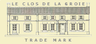 LE CLOS DE LA GROIE