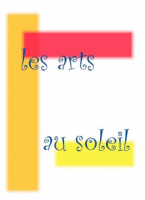 LES ARTS AU SOLEIL