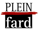 PLEIN FARD