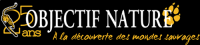 OBJECTIF NATURE