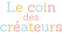 LE COIN DES CREATEURS