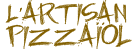 L'ARTISAN PIZZAIOL