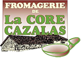 FROMAGERIE DE LA CORE CAZALAS