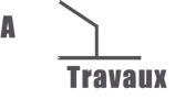 A VOS TRAVAUX