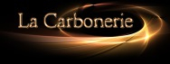 LA CARBONERIE