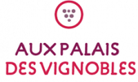 AUX PALAIS DES VIGNOBLES