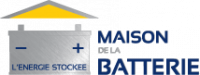 LA MAISON DE LA BATTERIE