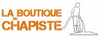 LA BOUTIQUE DU CHAPISTE
