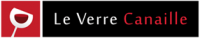 LE VERRE CANAILLE