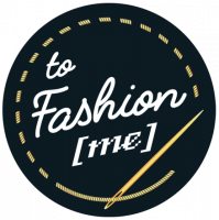 TO FASHION ME