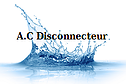 A.C DISCONNECTEUR