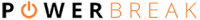 POWER BREAK